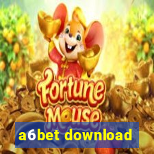 a6bet download